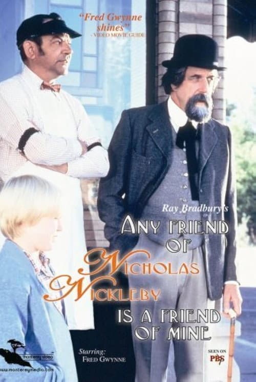 Постер: Any Friend of Nicholas Nickleby Is a Friend of Mine