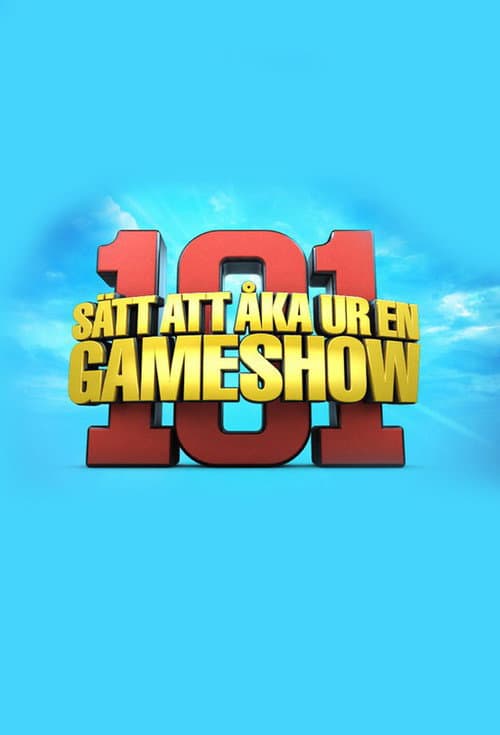 Постер: 101 Sätt att åka ur en gameshow