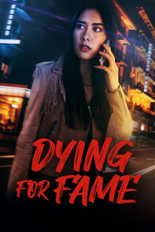 Постер: Dying for Fame