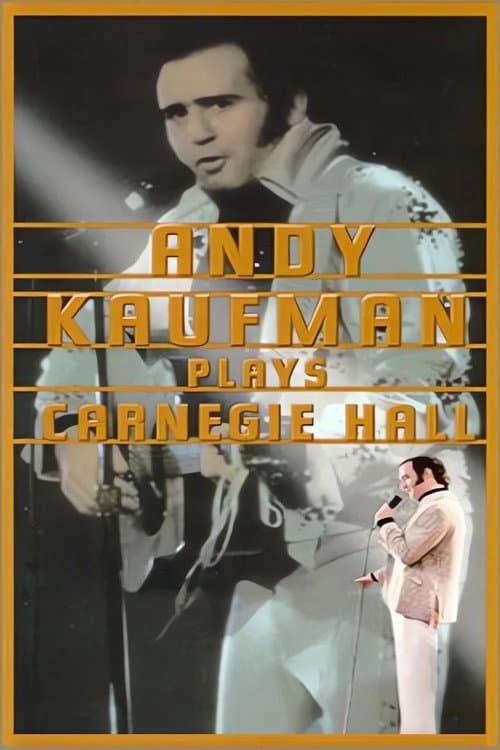 Постер: Andy Kaufman Plays Carnegie Hall