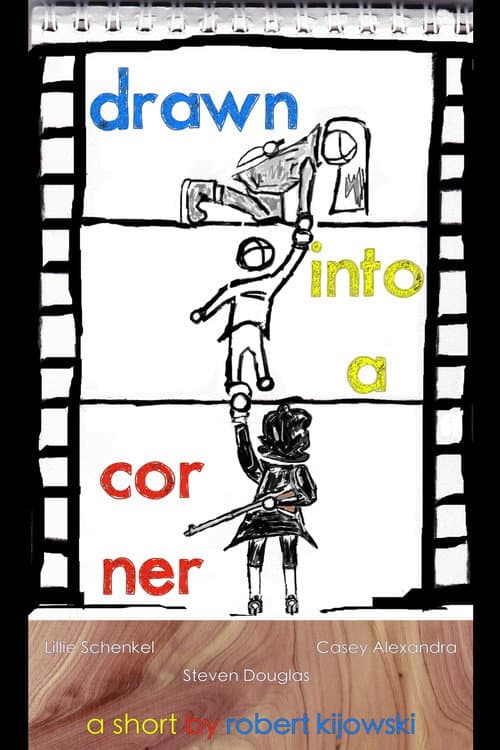 Постер: drawn into a corner
