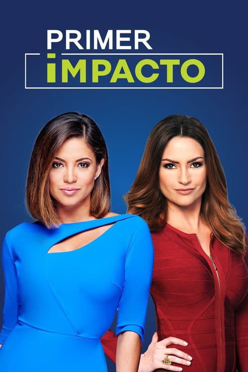 Постер: Primer Impacto