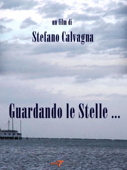 Постер: Guardando Le Stelle