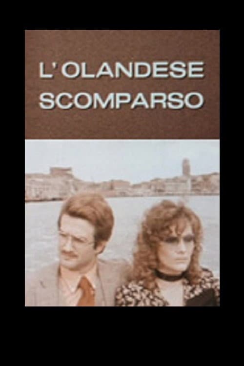 Постер: L'olandese scomparso