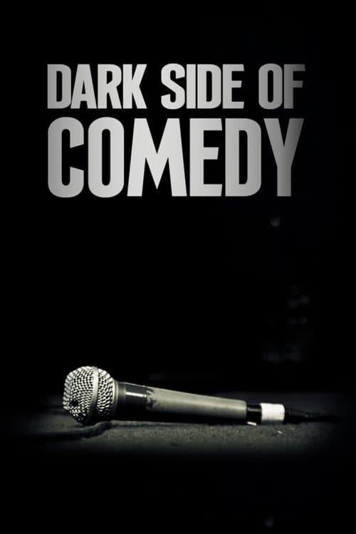 Постер: Dark Side of Comedy