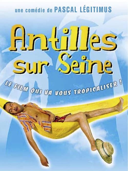 Постер: Antilles sur Seine