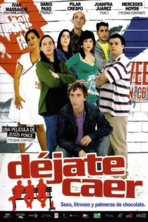 Постер: Déjate caer