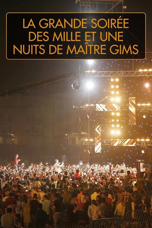 Постер: La grande soirée des mille et une nuits de Maître Gims