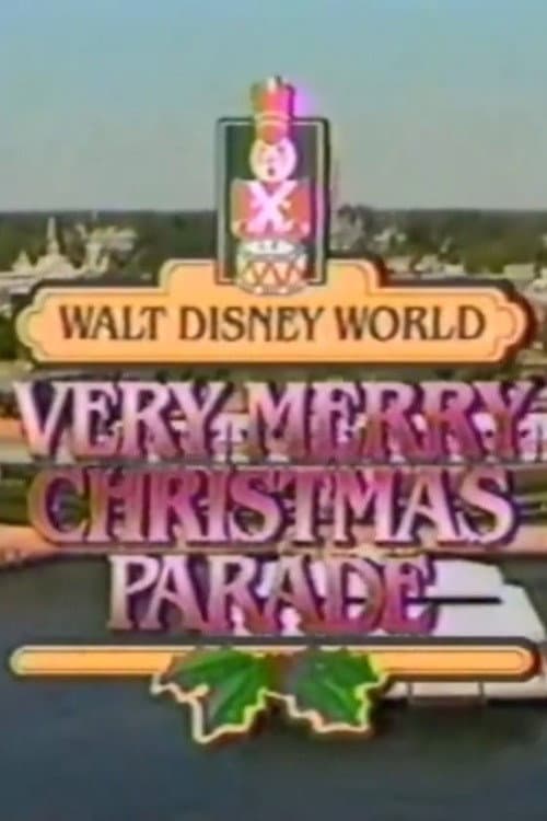Постер: Walt Disney World Very Merry Christmas Parade