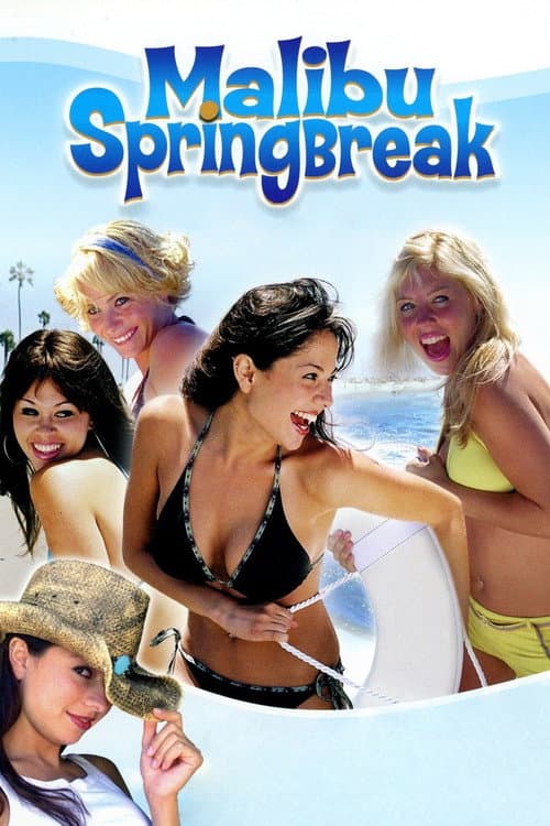 Постер: Malibu Spring Break
