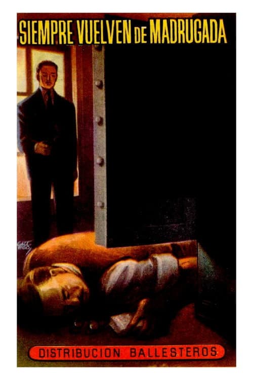 Постер: Siempre vuelven de madrugada