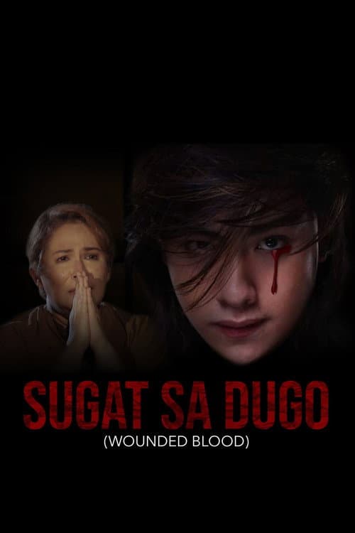 Постер: Sugat sa Dugo