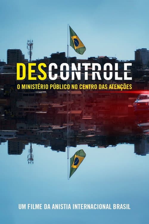 Постер: (Des)controle: o Ministério Público no Centro das Atenções