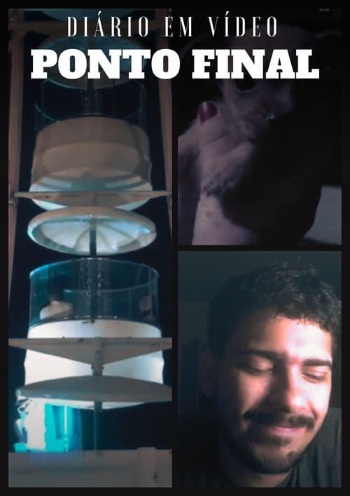 Постер: Diário Em Vídeo: Ponto Final