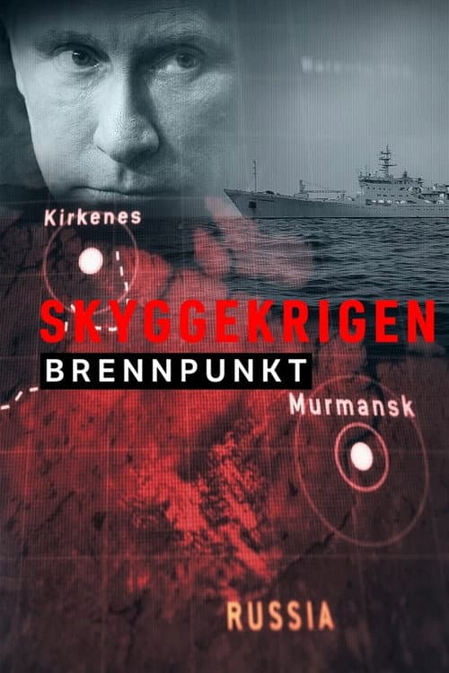 Постер: Brennpunkt: Skyggekrigen