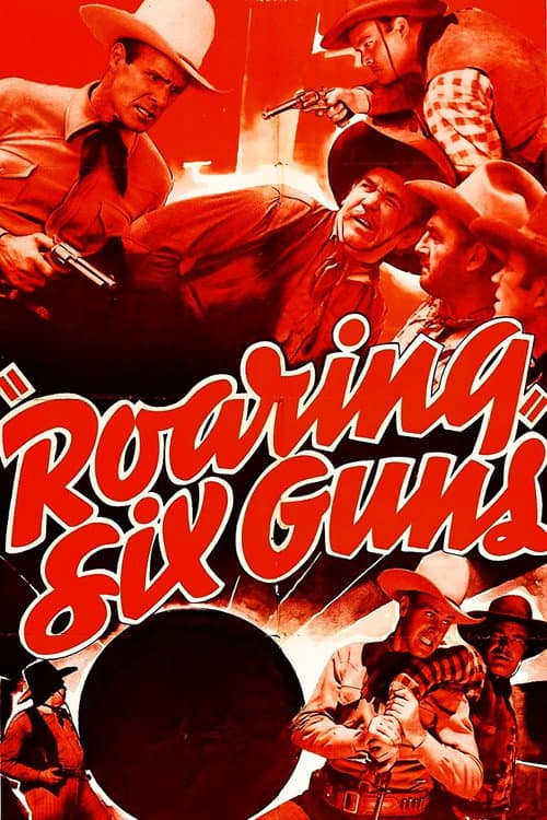 Постер: Roaring Six Guns