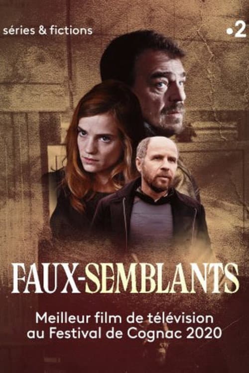 Постер: Faux-semblants