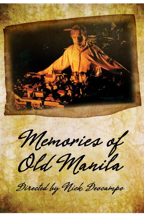 Постер: Memories of Old Manila