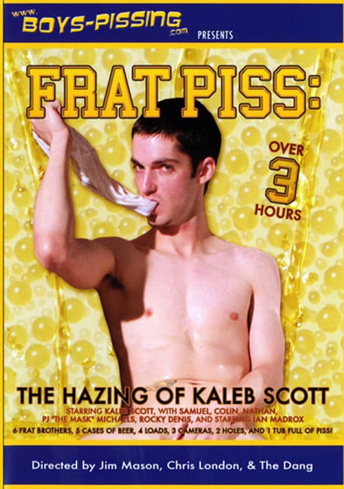 Постер: Frat Piss: The Hazing Of Kaleb Scott