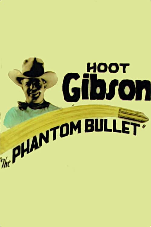 Постер: The Phantom Bullet