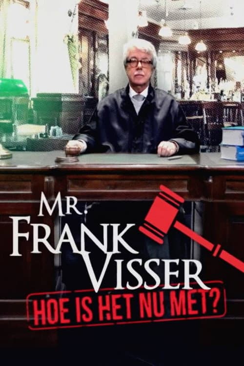 Постер: Mr. Frank Visser: hoe is het nu met?
