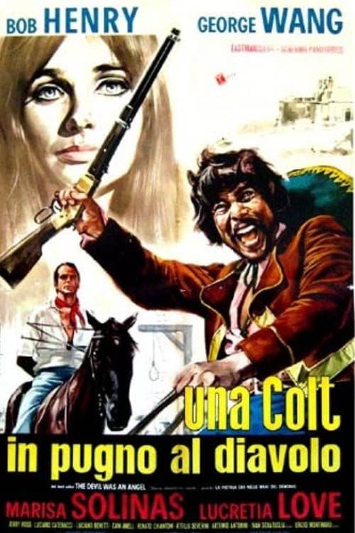 Постер: Una colt, in pugno al diavolo