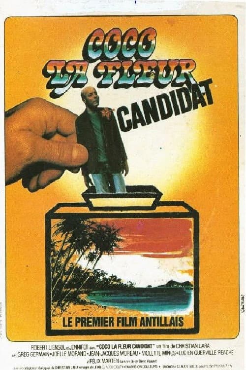 Постер: Coco la Fleur, candidat