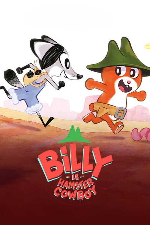 Постер: Billy, le hamster cowboy