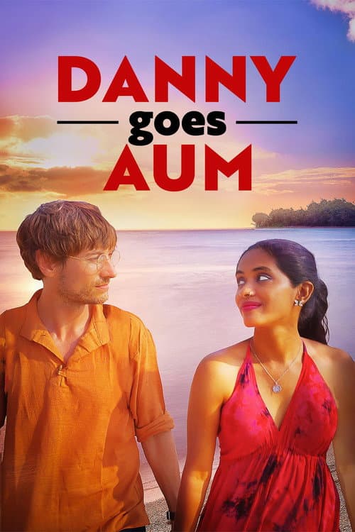 Постер: Danny Goes Aum
