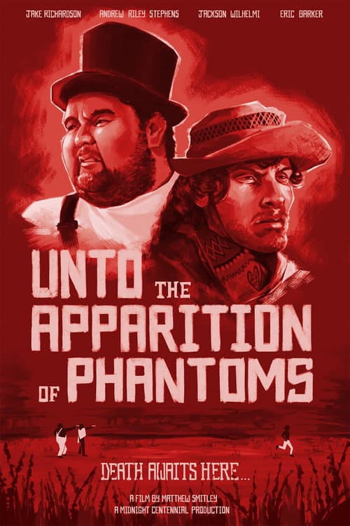 Постер: Unto the Apparition of Phantoms