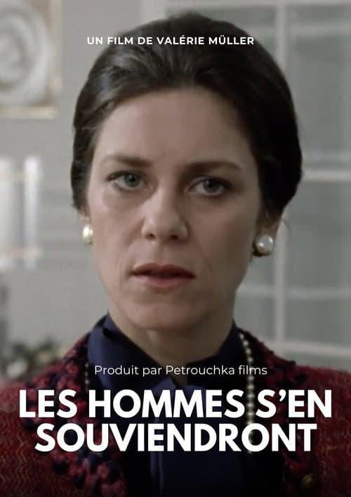Постер: Les hommes s’en souviendront