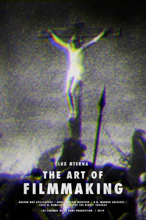 Постер: Lux Æterna: The Art of Filmmaking