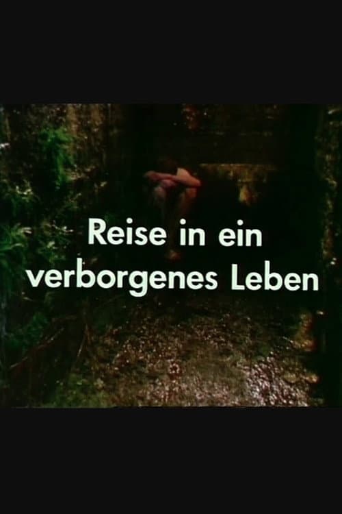 Постер: Reise in ein verborgenes Leben