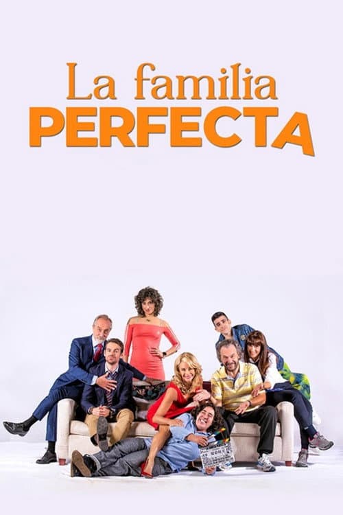 Постер: La familia perfecta