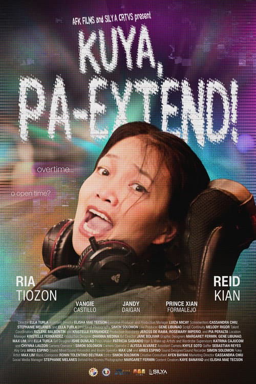 Постер: Kuya, Pa-Extend!