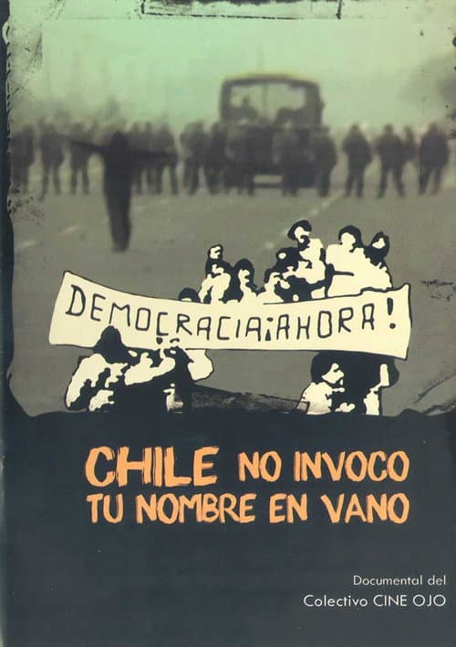 Постер: Chile, no invoco tu nombre en vano