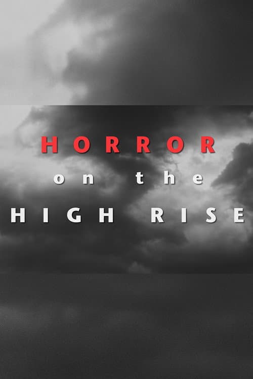 Постер: Horror on the High Rise