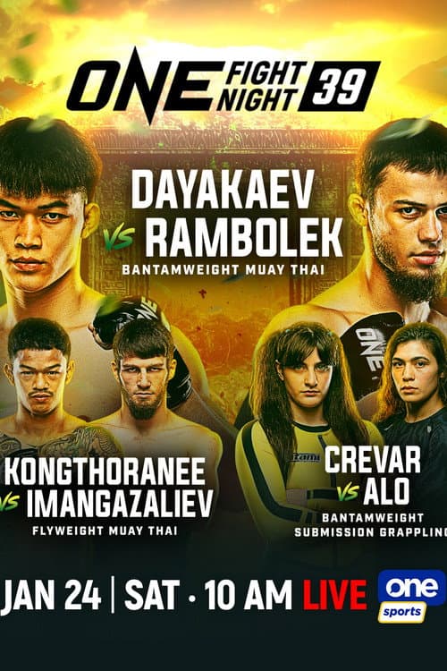 Постер: ONE Fight Night 39: Rambolek vs. Dayakaev