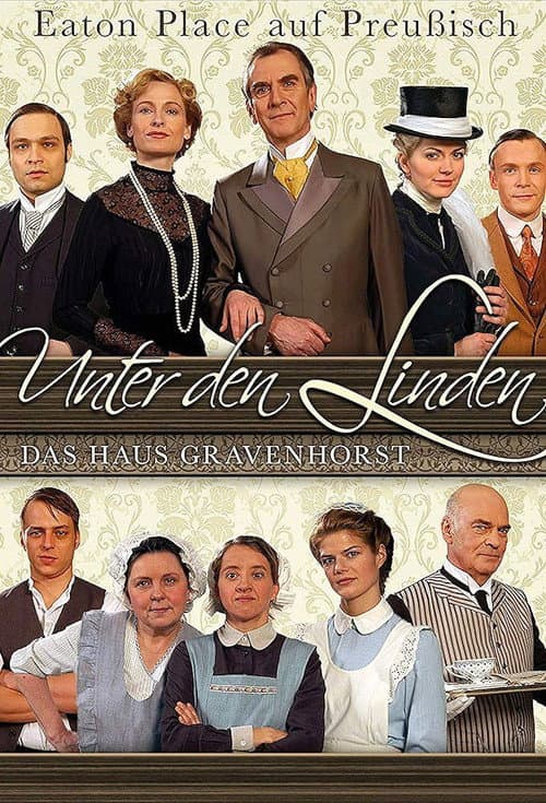 Постер: Unter den Linden – Das Haus Gravenhorst