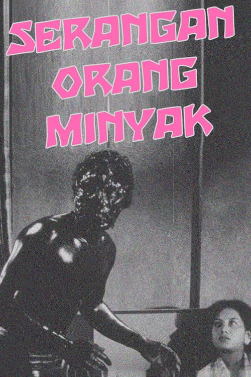 Постер: Serangan Orang Minyak
