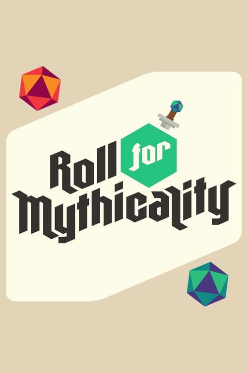 Постер: Roll For Mythicality
