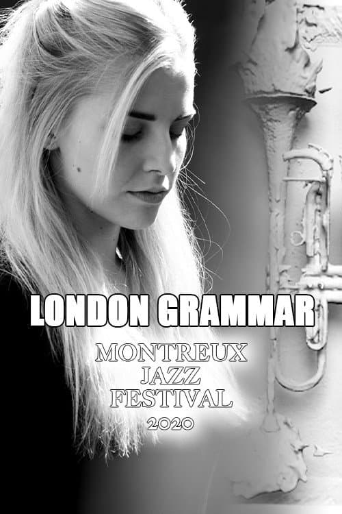 Постер: London Grammar - Montreux Jazz Festival