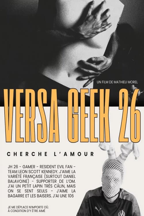 Постер: Versa Geek 26 (Cherche l'amour)