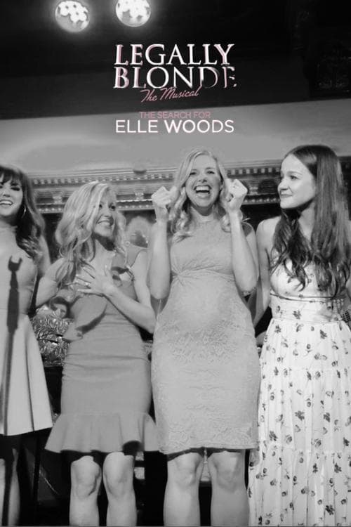 Постер: Legally Blonde – The Musical: The Search for Elle Woods