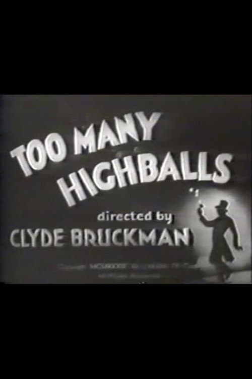 Постер: Too Many Highballs