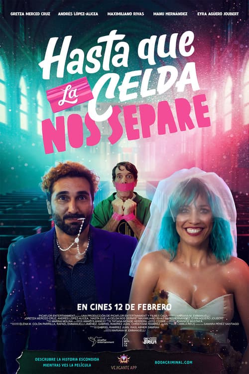 Постер: Hasta que la celda nos separe