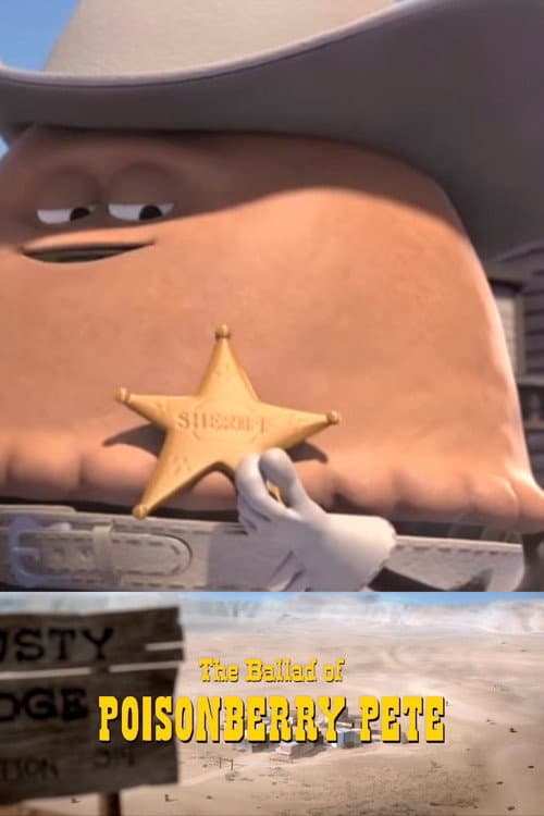 Постер: The Ballad of Poisonberry Pete