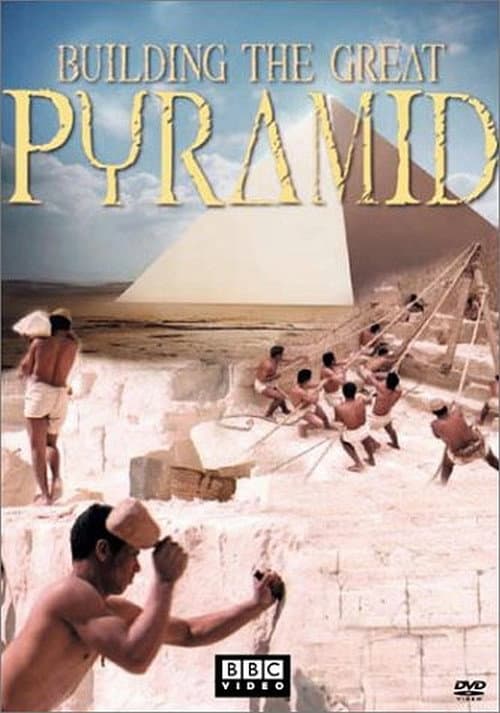 Постер: Building the Great Pyramid