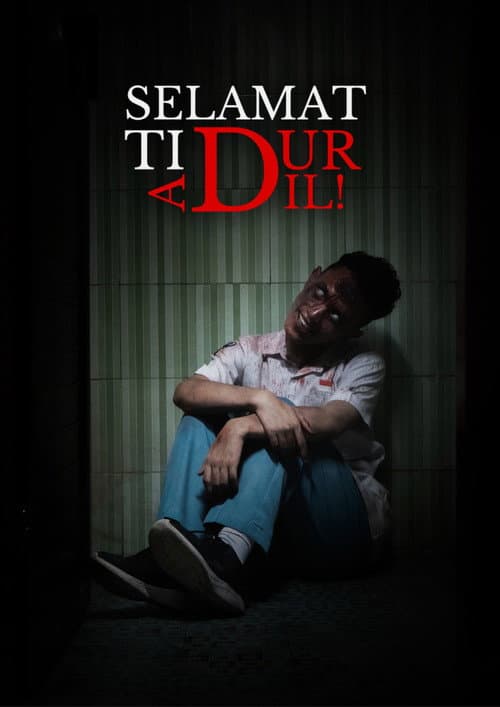 Постер: Selamat Tidur, Adil!