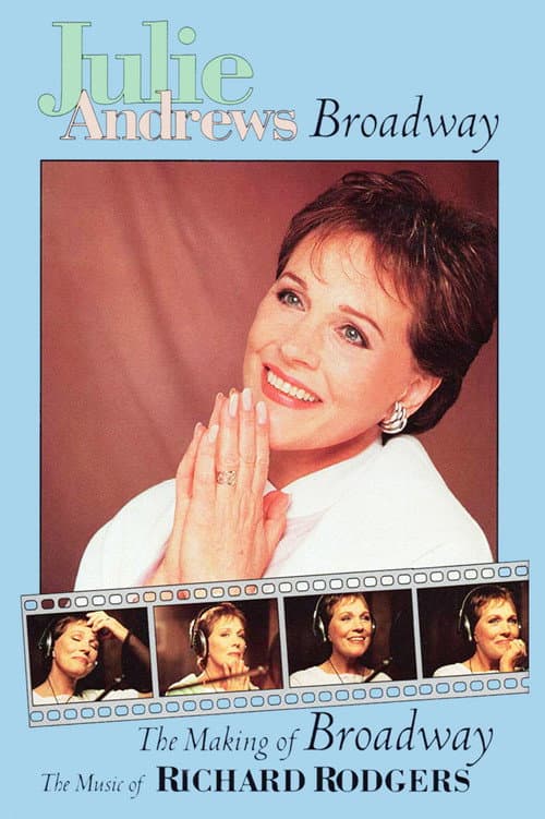 Постер: Julie Andrews: The Making of Broadway, The Music of Richard Rodgers